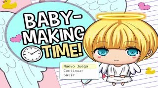 BabyMaking Time 1° quotPropuestas indecorosasquot [upl. by Catie891]