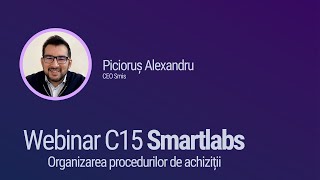 Implementare amp proceduri achiziții  Smartlabs C15PNRR [upl. by Phedra]