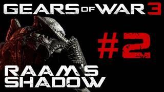 Gears of War 3 Raams Shadow Playthrough Part 2 HD 1080p [upl. by Attenborough331]