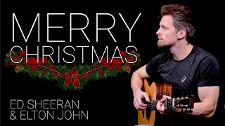 Merry Christmas  Ed Sheeran amp Elton John  Fingerstyle Guitar Cover [upl. by Britton]