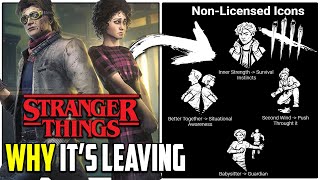 Why Stranger Things Is Leaving DBD amp What Is Leaving With It NEW Info  Dead by Daylight [upl. by Hnirt221]