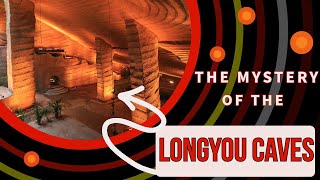 The Mystery of the Longyou Caves [upl. by Brenn]