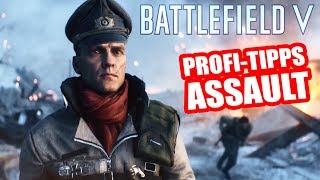 ProfiTipps für den Sturmsoldaten Battlefield 5 Veteranen Assault Tutorial [upl. by Blatt235]