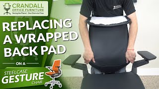 Replacing a Wrapped Back Pad on a Steelcase Gesture Chair [upl. by Sherm]