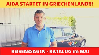 AIDA startet Griechenland Kreuzfahrten im Mai  AIDA Absagen im Mai für Katalogreisen [upl. by Yragerg]