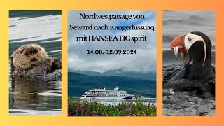 HANSEATIC spirit Nordwestpassage 2024 [upl. by Jann]