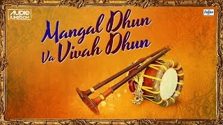 Mangal Dhun Va Vivah Dhun Non Stop  Shehnai Wedding Music  Shehnai Instrumental [upl. by Notlok]