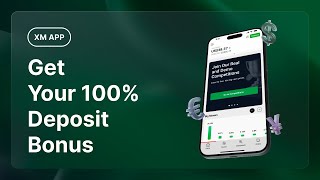 Get the XM App and Trade With a 100 Deposit Bonus [upl. by Halford]