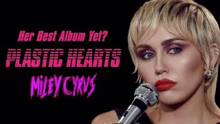 Plastic Hearts is Miley’s BEST album [upl. by Kaz]