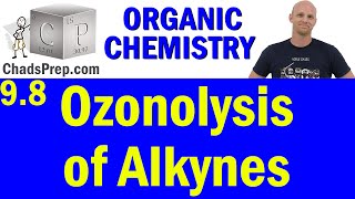 98 Ozonolysis of Alkynes  Organic Chemistry [upl. by Hakym]