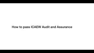 How to pass ICAEWs AA Exam [upl. by Arabelle]