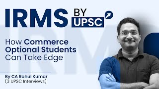 Marks Weightage UPSC IRMS Commerce and Accountancy Optional  IRMS Commerce Course Analysis [upl. by Enyawed]