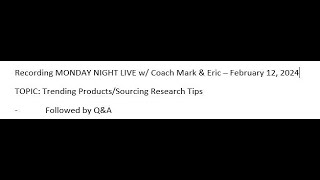 Recording MONDAY NIGHT LIVE w Coach Mark amp Eric – February 12 2024 [upl. by Alakcim]