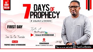 11112024 SEVEN 7 DAYS OF PROPHECY DAY ONE1 Rev prophet Ernest NYIRINDEKWEELAYONO PBC [upl. by Boylston]