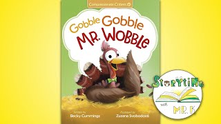 Storytime with Mr K  Gobble Gobble Mr Wobble [upl. by Ydnal532]