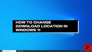 How To Change Dowload Location In Windows 11 [upl. by Dympha]