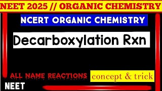 Decarboxylation Neet 2025 mechanism amp Trick neet ncert organic chemistry Light Academy Jaipur [upl. by Eilis]