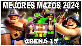 Los MEJORES MAZOS para la ARENA 15  LA GRAN MINA 2024 [upl. by Ecinrahs139]