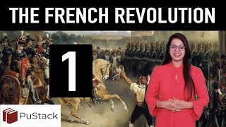 History The French Revolution Part 1 [upl. by Bucher]