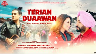 Terian Duaawan  Karmi Aapo Apni  Latest Punjabi Romantic Song  Punjabi Songs 2024  jubinnautiyal [upl. by Flanagan]