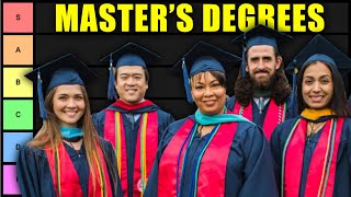 Masters Degree Tier List 2024 Masters Degrees RANKED [upl. by Olga76]