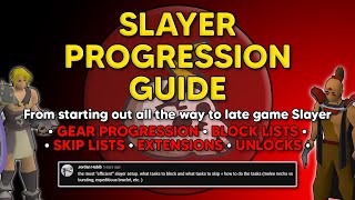 Slayer Progression Guide  BLOCK LISTS SKIP LISTS EXTENDS amp MORE [upl. by Eugenia]