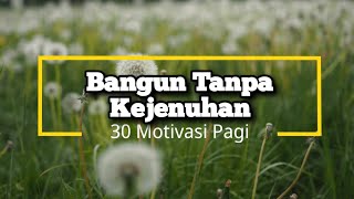 Bangun Pagi Tanpa Kejenuhan  17  Renungan dan Doa Pagi Suara Injil 2332024 [upl. by Laeynad]