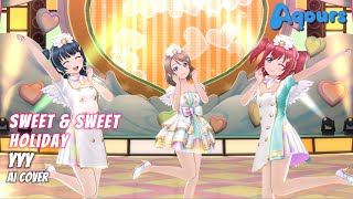 sweetampsweet holiday  AI Cover   YYY SIFAS MV  Printemps [upl. by Esiouqrut]