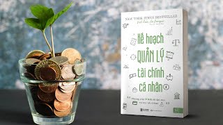 Sách Nói Full  Kế Hoạch Quản Lý Tài Chính Cá Nhân  Audio Books 2021 [upl. by Anirtak474]