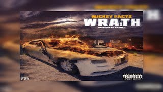 Mickey Factz  WRAiTH Royce Da 59 Diss Prod AWSME J New Official Audio [upl. by Marquet]