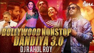 DJ RAHUL ROY  Bollywood Nonstop Dandiya 30  2024 [upl. by Odanref266]