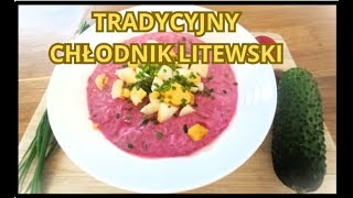 🥒 Tradycyjny Chłodnik Litewski [upl. by Mayeda146]