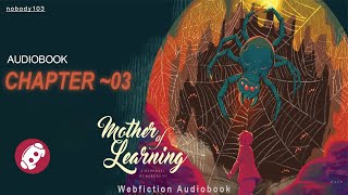 Mother of Learning Ch03 [upl. by Ayar]