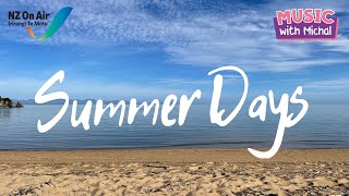 Summer Days  Love song for Kids  Family Music  New Zealand Summer [upl. by Edaj345]