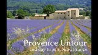 Provence Untour [upl. by Gerrilee876]