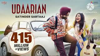 Udaarian Full Song  Badi Lambi Kahani Mere Pyar Ki  Satinder Sartaaj  song [upl. by Yblehs]