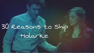 30 Reasons To Ship Holarke  Legacies [upl. by Batty67]