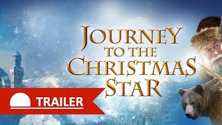 Journey To The Christmas Star I Trailer English [upl. by Essirahc]