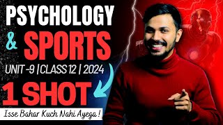 Psychology amp Sports Oneshot Unit 9 Physical Education Class 12 CBSE 202324 Boards Papa Series🔥 [upl. by Rentschler]