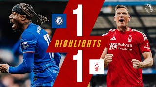 THRILLER At Stamford Bridge 🔥  Chelsea 11 Forest  Premier League Highlights [upl. by Fidele]