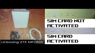 Unboxing wireless router ZTE MF286R Before SIM card not activated After SIM card is activated [upl. by Haliehs]