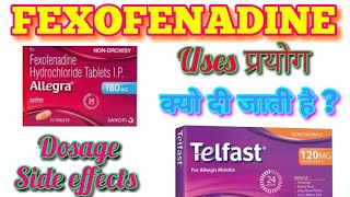 Allegra  Fexofenadine  Fexofenadine tablets ip 120 mg Fexofenadine hydrochloride telfast tablets [upl. by Pentheam]