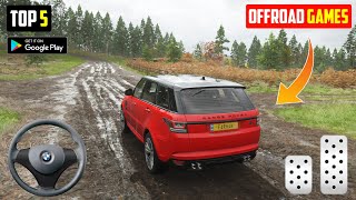 Top 5 Offroad games for android l Best Offroad games on android 2023 [upl. by Kcirre]