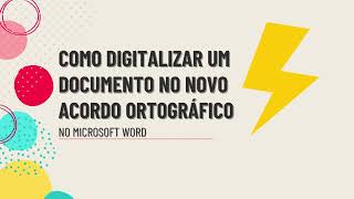 Como digitalizar documentos no novo acordo ortográfico [upl. by Kakalina463]