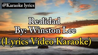 Realidad  Winston Lee Ft Bhoy Negro Lyrics Video Karaoke  Tune Core [upl. by Nisior]