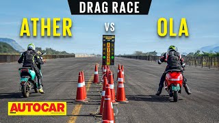 Drag Race Ather 450X vs Ola S1 Pro  Fast and fun electric scooters meet  Autocar India [upl. by Nolrak]