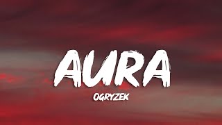 Ogryzek  AURA Ultra Slowed [upl. by Aeneas813]