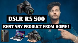 Dslr  Laptop  Mobile  Gopro on Rent  Starting from Rs 300 Only Rahul Zone [upl. by Ennaehr]