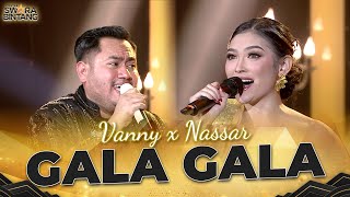 Vanny x Nassar  Gala Gala  KONTES SWARA BINTANG 2024 [upl. by Hacissej]