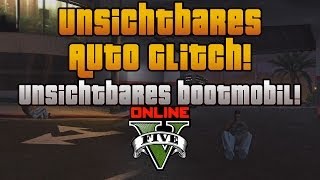 GTA 5  Unsichtbares Auto Glitch ONLINE  Grand Theft Auto V Troll Glitch [upl. by Delfeena482]